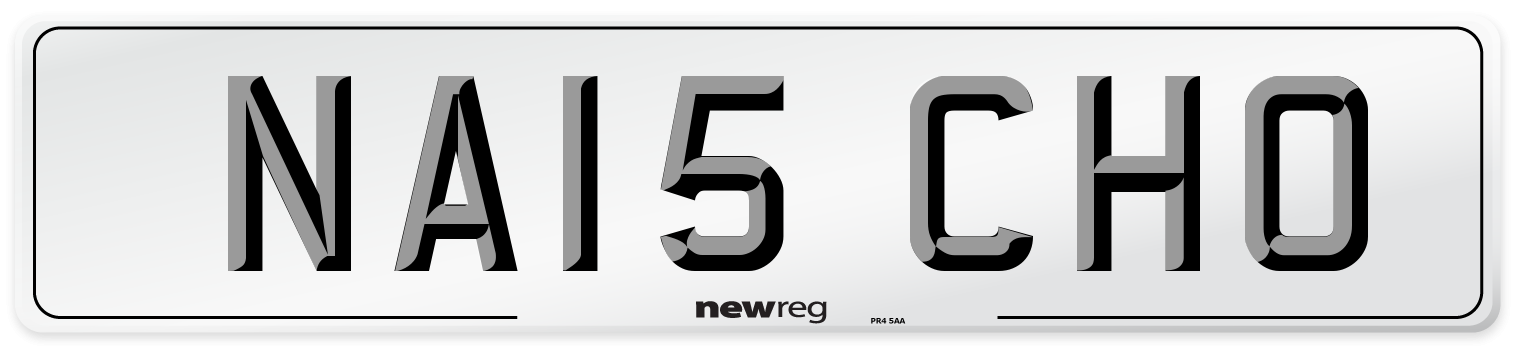 NA15 CHO Number Plate from New Reg